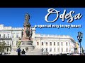 Odesa - A special city in my heart | Part 1