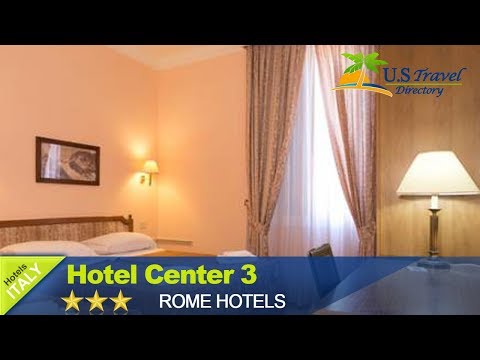Hotel Center 3 - Rome Hotels, Italy