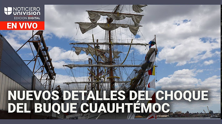 Nuevos detalles sobre el choque del buque Cuauhtémoc | Edición Digital Costa Oeste 19 de mayo 2025