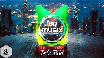 DJ Snake - Taki Taki (8D AUDIO) ft. Selena Gomez, Ozuna, Cardi B