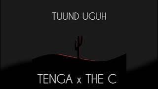 TENGA x THE C - TUUND UGUH