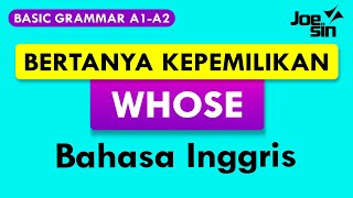 Cara Menanyakan KEPEMILIKAN dengan WHOSE dalam Bahasa Inggris | Joesin