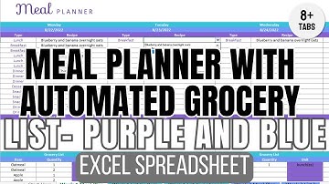 Meal Planner with Automated Grocery List Spreadsheet (Excel) - Purple and Blue