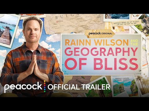 Rainn Wilson and the Geography of Bliss | Official Trailer | Peacock Original