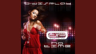 No Time (Original Radio Edit)