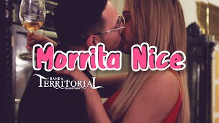 Morrita Nice - Banda Territorial de Monterrey