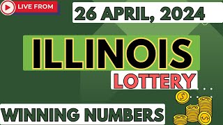 Illinois Midday Lottery Results For - 26 April 2024