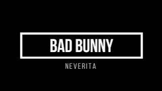 Bad Bunny - Neverita 1 hour-hora mix