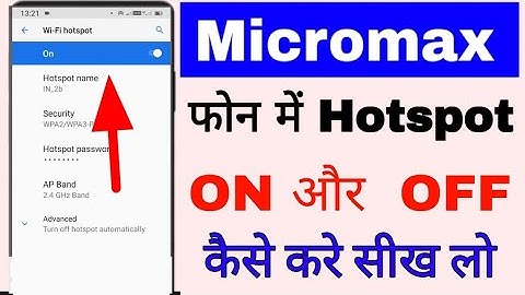 Micromax phone me hotspot on off kaise kare ।। how to turn on off hotspot in micromax