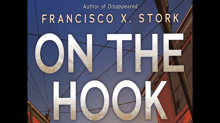 On The Hook by Francisco X. Stork | Spring 2021 On...