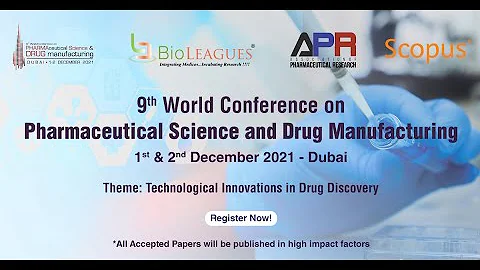 9th World Conference on Pharmaceutical Science and Drug Manufacturing