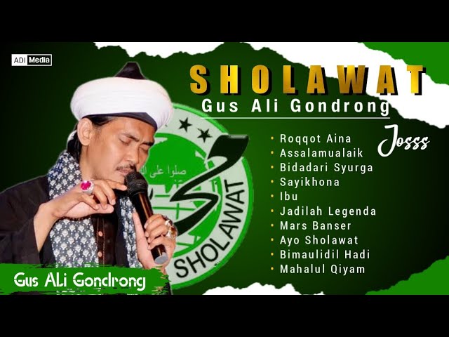 Sholawat Terpopuler Penyemangat Kerja - Gus Ali Gondrong..Josss class=