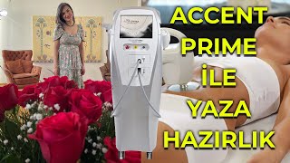 Accent Prime İle Yaza Hazırlık