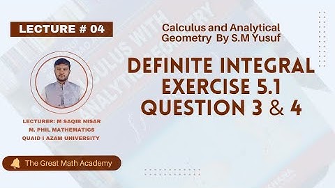 Bsc Calculus Chapter 5 Exercise 5.1 Question 3 and 4