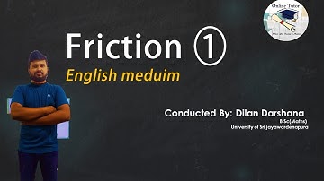 Combined Mathematics | Advanced Level Exam | English Medium | Friction 1