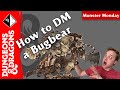 D&D 5e Dungeon Master Tips ㆐ Monster Monday ㆐ Bugbear