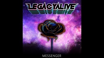Legacy Alive - Messenger (Official Music Video)