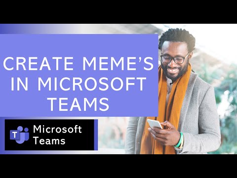 Create Memes in Microsoft Teams