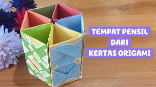 Kreasi Tempat Pensil Dari Kertas Origami