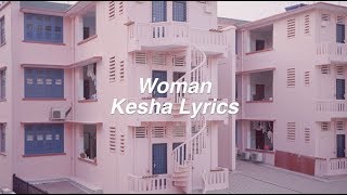 Woman || Kesha Lyrics chords