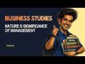 BST Class 12 Chapter 1 Full Chapter Explained | Nature and Significance of Management
