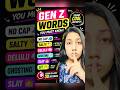 Gen Z English you MUST know #Shorts #YouTubeShorts #Viral #ExplorePage #Reels #ViralVideo #Trending
