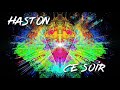 Haston - Ce soir Mp3 Song