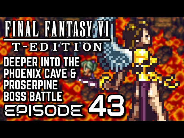 Final Fantasy VI T-Edition [SNES] - Episode 43 - Deeper into the