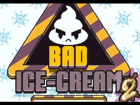 Bad Ice-Cream 2 - Walkthrough, Tips, Review