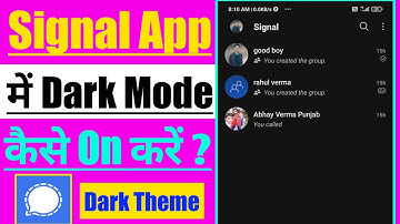 How To Enable Dark Mode In Signal App||Signal App Par Dark Mode Kaise On Kare||