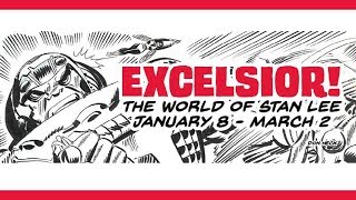 Excelsior: The World of Stan Lee (The Society of Illustrators NYC)