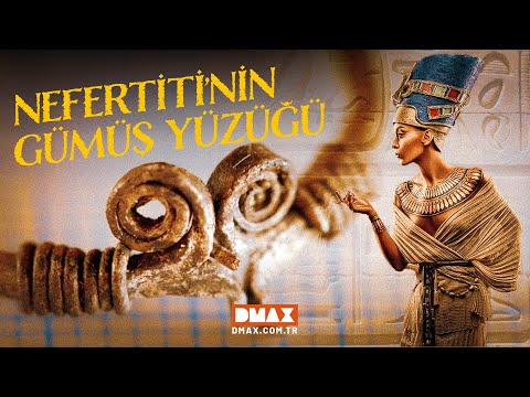 Kraliçe Nefertiti'nin Gümüş Yüzüğü | Krallar Vadisi: Kayıp Mezalar