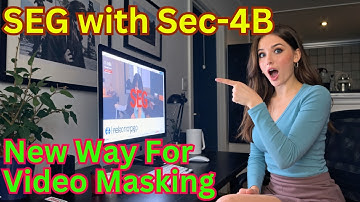 Sec 4B New Way For Video Mask Editing - SAM2 Is Obsolete?