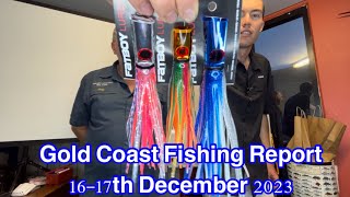 Gold Coast Fishing Report 16-17th December 2023