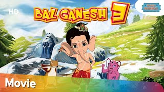 Ganesh Chaturthi Special : - BAL GANESH 3 FULL MOVIE in Tamil | Namma Padangal
