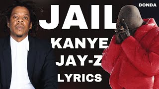 Kanye West - Jail feat. Jay-Z (LYRICS) #Donda