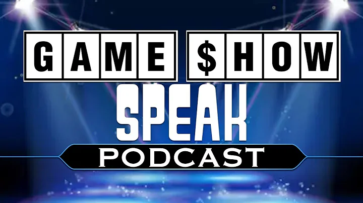 Gameshow Speak Podcast Season 1, Episode 29