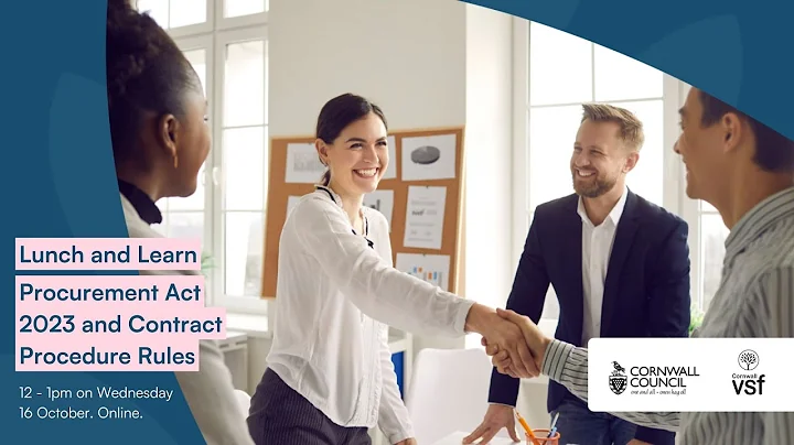 Lunch and Learn: Procurement Act 2023 and Contract Procedure Rules