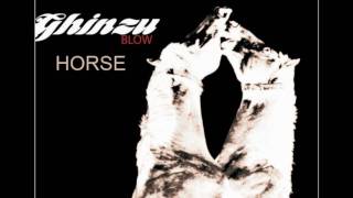 Ghinzu - Horse