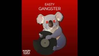 Easty - Gangster (Original Mix)
