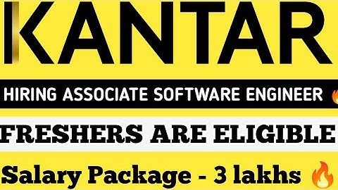 Kantar Off campus Drive 2023 : Hiring for Associate software engineer | Salary – Rs 3 LPA Package