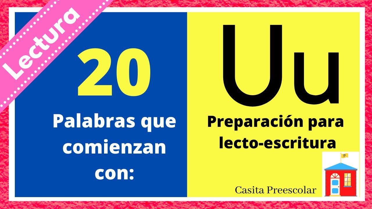 Palabras Con U Para NiÃ±os Bourque