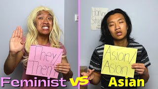 If Asians Had A Rap Battle With A Feminist