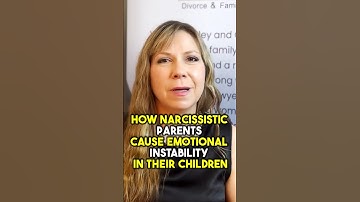 How Narcissistic Parents Cause Emotional Instability in Their Children