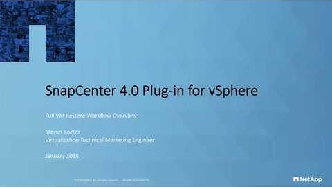 SnapCenter 4.0 plug-in for vSphere full VM restore workflow overview