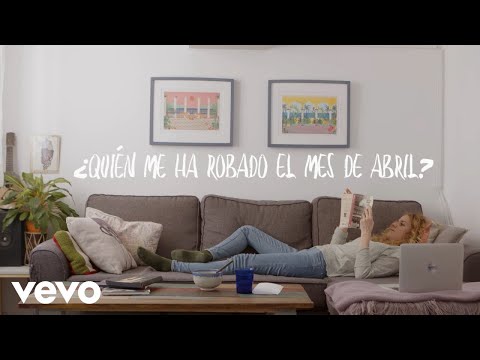 Joaquín Sabina - Quién Me Ha Robado el Mes de Abril (Lyric Video)