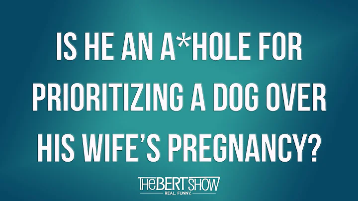 Is He An A*Hole For Prioritizing A Dog Over His Wi...