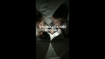 Câu chuyện ý nghĩa của việc Đọc sách | Learn & Inspire VN