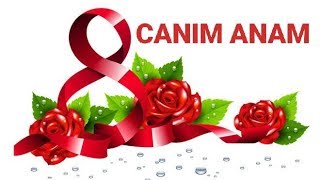 8 mart bayraminiz mubarek! (canim anam)