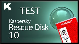 Kaspersky Rescue Disk 10 - Test na zainfekowanym systemie